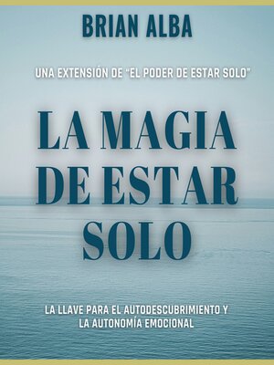 La Magia de Estar Solo - Audiobook